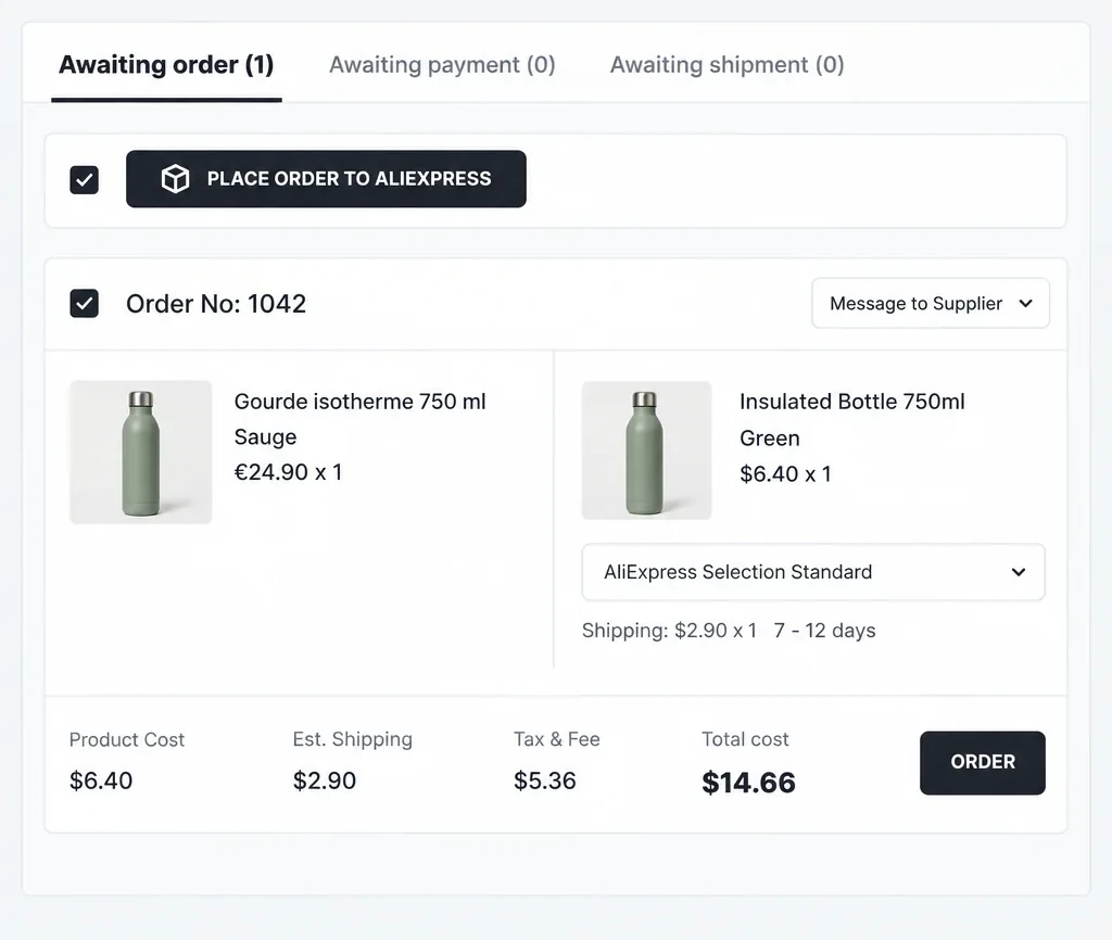 L'onglet Awaiting order de DSers : commande n° 1042 d'une gourde isotherme Sauge vendue 24,90 €, produit du fournisseur à 6,40 $, livraison AliExpress Selection Standard, coût total estimé de 14,66 $ et bouton ORDER