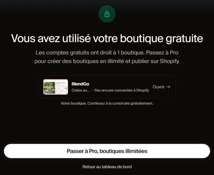 DropMagic, écran Vous avez utilisé votre boutique gratuite : les comptes gratuits ont droit à 1 boutique, passez à Pro pour créer des boutiques en illimité et publier sur Shopify